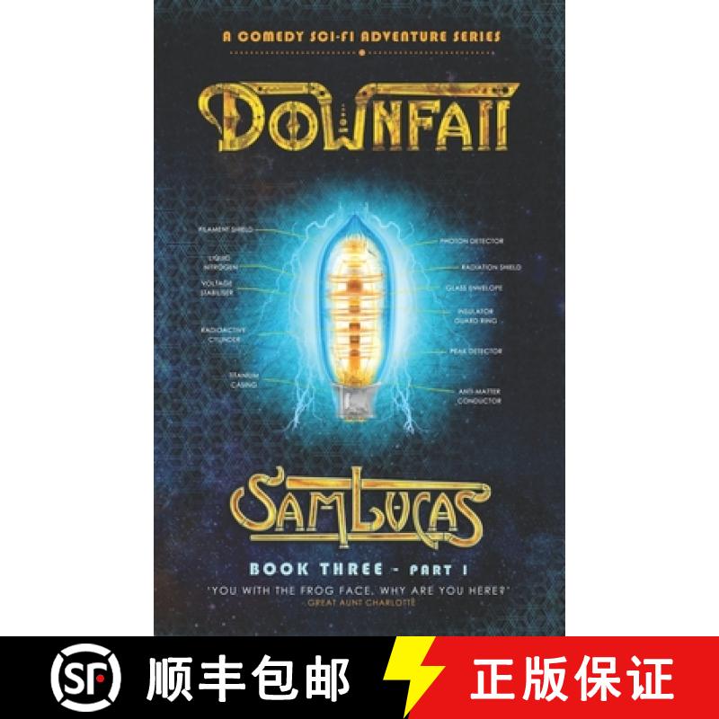 【3-4周达】Downfall Part One: A Comedy Sci-fi Adventure Series [9781739885533]