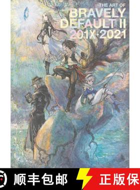 预订 Art of Bravely Default II: 201X-2021, The [9781506742014]