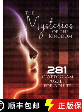 预订 The Mysteries of the Kingdom: 281 Cryptogram Puzzles for Adults [9781955557429]