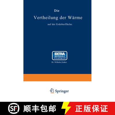 【3-4周达】Die Vertheilung der Wärme auf der Erdoberfläche: Nach seiner von der Académie des Scien... [9783662322604]