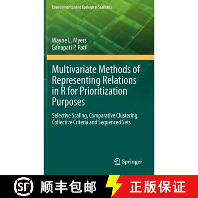 【3-4周达】Multivariate Methods of Representing Relations in R for Prioritization Purposes: Selective... [9781461431213]