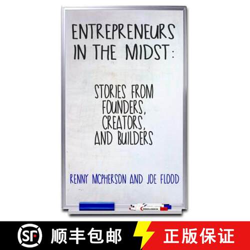 【3-4周达】Entrepreneurs in the Midst: Stories from Founders, Creators, and Builders [9780692637630]