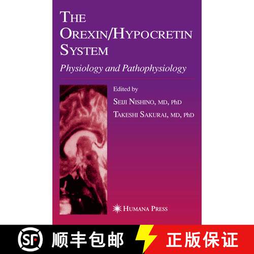 【3-4周达】精装 The Orexin/Hypocretin System: Physiology and Pathophysiology [9781588294449]
