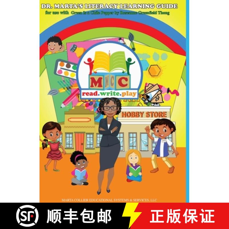 【2-3周达】Dr. Marta's Literacy Learning Guide For Use With Green Is a Chile Pepper by Roseanne Green... [9781716539664]