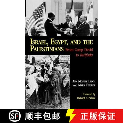 【3-4周达】Israel, Egypt, and the Palestinians: From Camp David to Intifada [9780253205124]