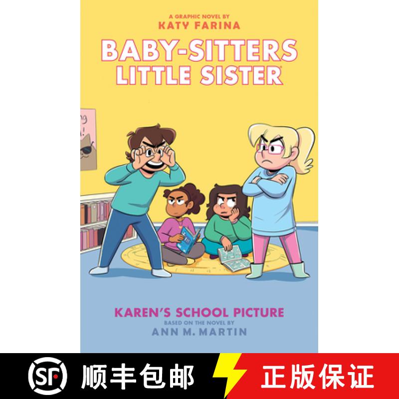 预订 Karen's School Picture: A Graphic Novel (Baby-Sitters Little Sister #5) (Adapted Edition) [9781338762525]