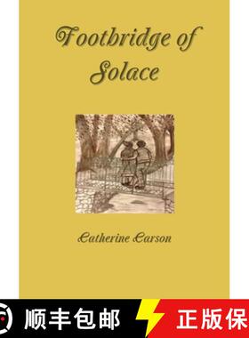 【3-4周达】Footbridge of Solace [9781326451899]
