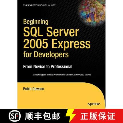 【3-4周达】Beginning SQL Server 2005 Express for Developers: From Novice to Professional [9781590597200]
