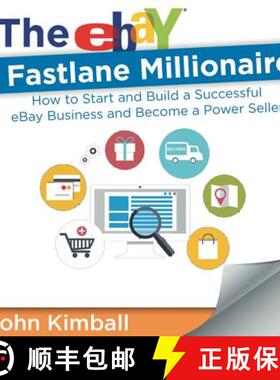 【3-4周达】The eBay Fastlane Millionaire: How to Start and Build a Successful eBay Business and Becom... [9781607969365]