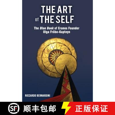 【3-4周达】The Art of the Self: The Blue Book of Eranos Founder Olga Fröbe-Kapteyn [9781685036195]