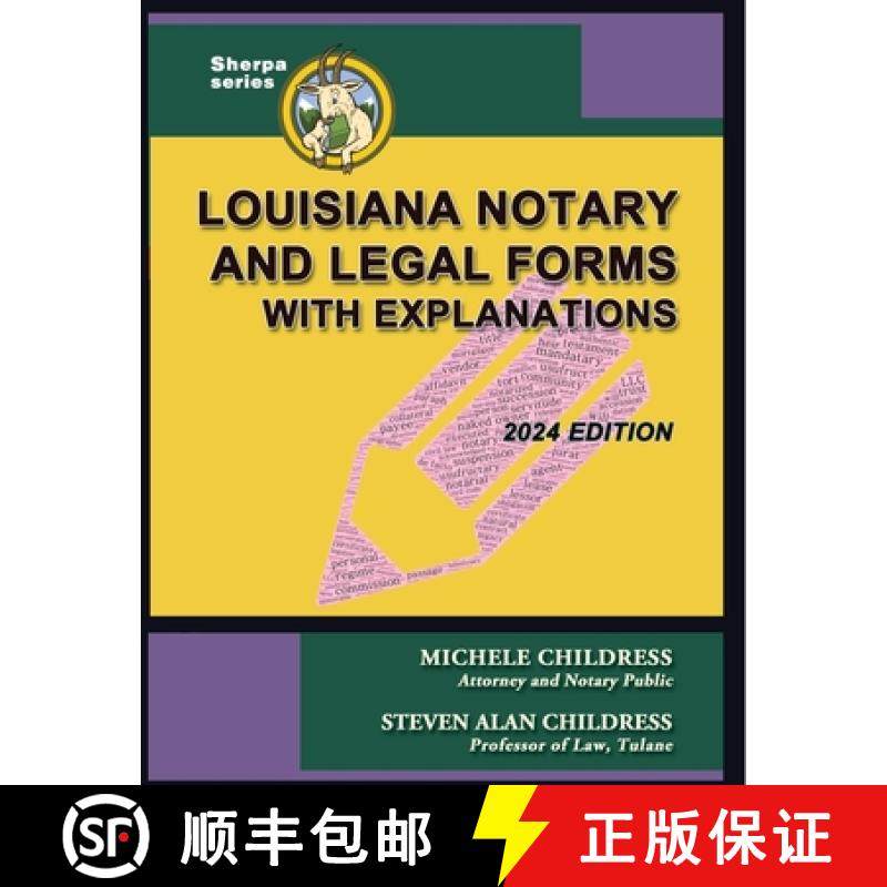 【3-4周达】Louisiana Notary and Legal Forms with Explanations: 2024 Edition [9781610275118]