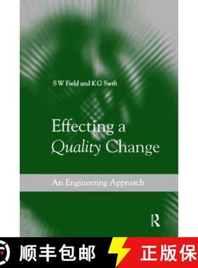 【3-4周达】Effecting a Quality Change: An Engineering Approach [9781138464438]