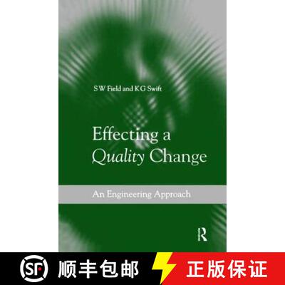 【3-4周达】Effecting a Quality Change: An Engineering Approach [9781138464438]