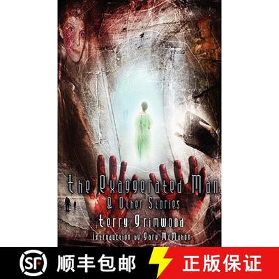 【2-3周达】The Exaggerated Man and Other Stories [9780955852206]