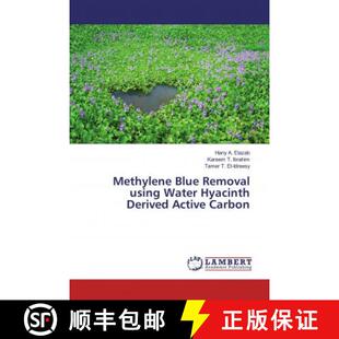 预订 Methylene Blue Removal using Water Hyacinth Derived Active Carbon [9786139442508]