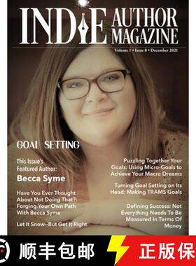 【3-4周达】Indie Author Magazine Featuring Becca Syme: Goal Setting for Self-Published Authors, Defin... [9781957118000]