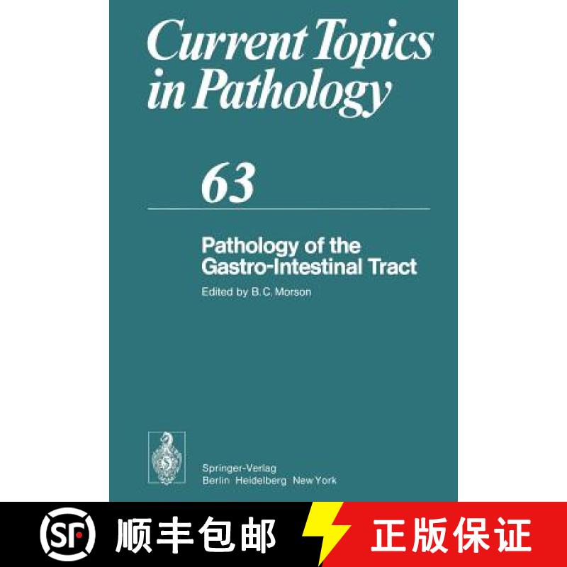 【3-4周达】Pathology of the Gastro-Intestinal Tract [9783642664830]