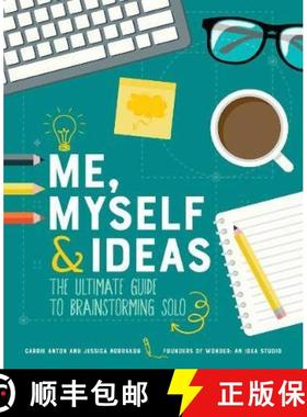 【3-4周达】Me, Myself & Ideas : The Ultimate Guide to Brainstorming Solo [9781449496289]