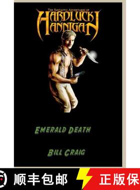 预订 The Adventures of Hardluck Hannigan: Emerald Death [9781949504071]