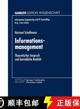 【3-4周达】Informationsmanagement : Theoretischer Anspruch und betriebliche Realität [9783824465347]