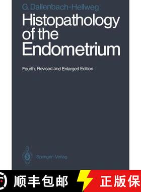 【3-4周达】Histopathology of the Endometrium (Fourth Edition 1987) [9783642728914]