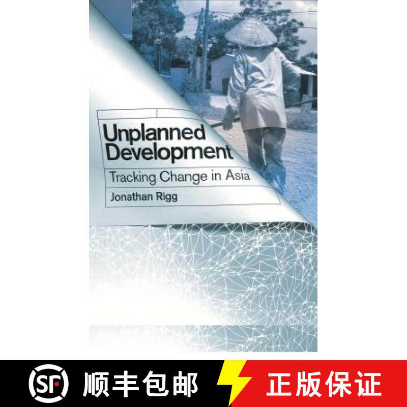 预订 Unplanned Development: Tracking Change in South-East Asia [9781848139893]