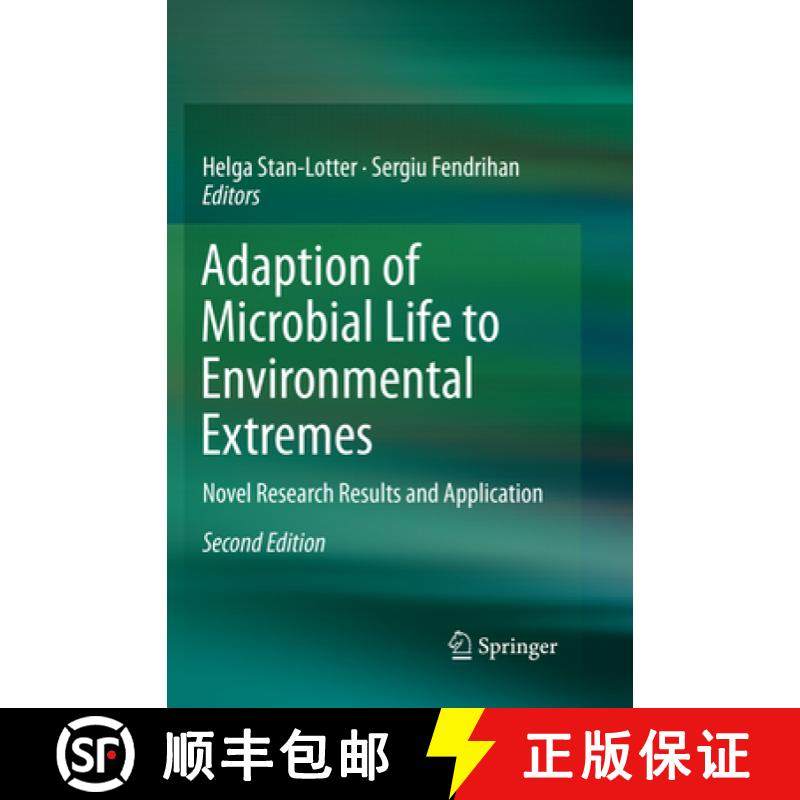 【3-4周达】Adaption of Microbial Life to Environmental Extremes: Novel Research Results and Application [9783319839141]