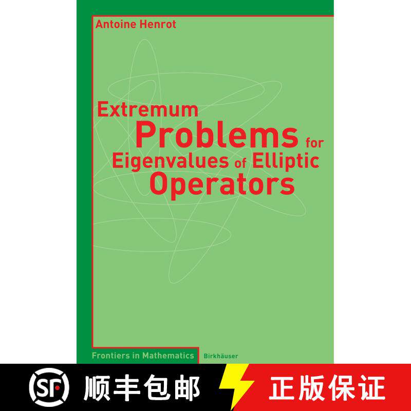 【3-4周达】Extremum Problems for Eigenvalues of Elliptic Operators [9783764377052]