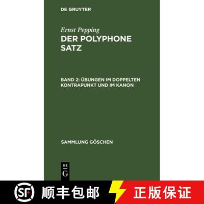 【3-4周达】UEbungen im doppelten Kontrapunkt und im Kanon [9783110062632]