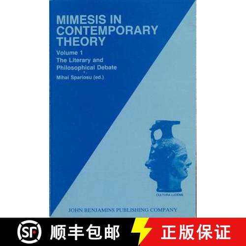 【3-4周达】Mimesis in Contemporary Theory: An Interdisciplinary Approach... - Literary and Philosophi... [9789027242242]