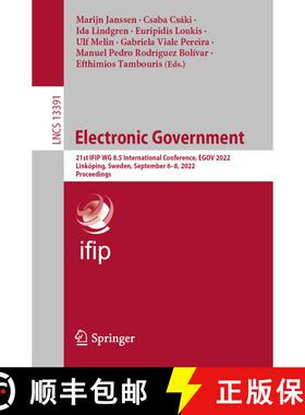 【3-4周达】Electronic Government : 21st IFIP WG 8.5 International Conference, EGOV 2022, Linköping, ... [9783031150852]