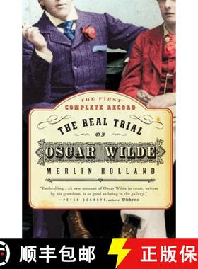 【3-4周达】The Real Trial of Oscar Wilde: The First Uncensored Transcript of the Trial of Oscar Wilde... [9780007158058]