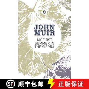 【3-4周达】My First Summer in the Sierra: The nature diary of a pioneering environmentalist [9781911342021]