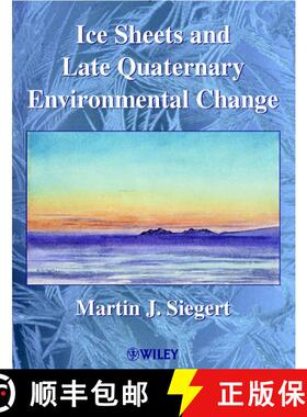 【3-4周达】Ice Sheets & Late Quaternary Environmental Change [Wiley地球科学] [9780471985709]