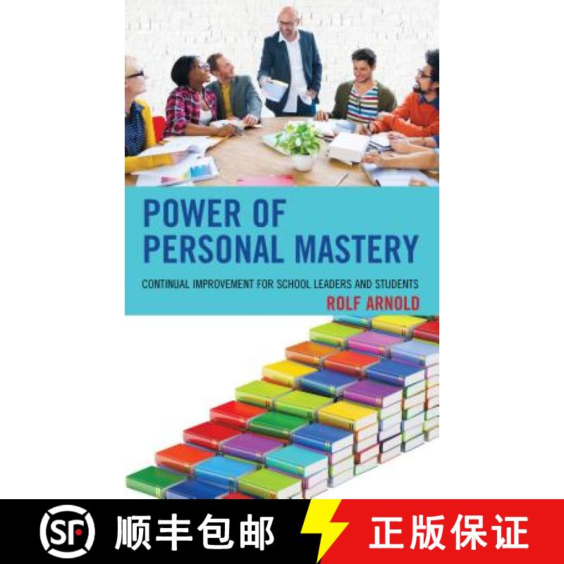 【3-4周达】Power of Personal Mastery : Continual Improvement for School Leaders and Students [9781475836868]