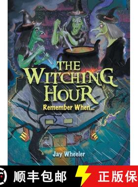 预订 The Witching Hour: Remember When... [9781665751049]