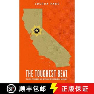 Union 3周达 Beat Toughest Punishment Officers Prison The the and 9780195384055 California Politics