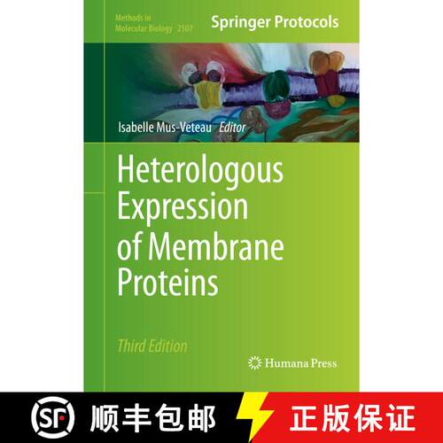 【3-4周达】精装 Heterologous Expression of Membrane Proteins : Methods and Protocols (Third Edition 2... [9781071623671]