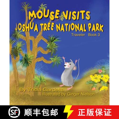 【3-4周达】精装 MOUSE VISITS JOSHUA TREE NATIONAL PARK: Exploring National Parks [9781959412380]