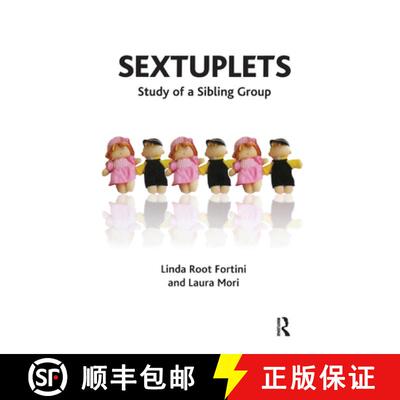 【3-4周达】Sextuplets: Study of a Sibling Group: Fratelli E Sorelle Coetanei--Studio Su Una Gemellari... [9780367326814]