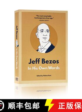 现货 杰夫·贝佐斯传记 用他自己的话来说 Jeff Bezos: In His Own Words [9781572842656]