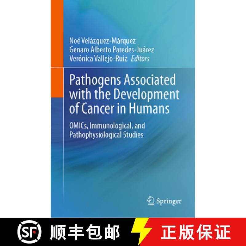 【3-4周达】Pathogens Associated with the Development of Cancer in Humans : OMICs, Immunological, and ... [9783031625572]