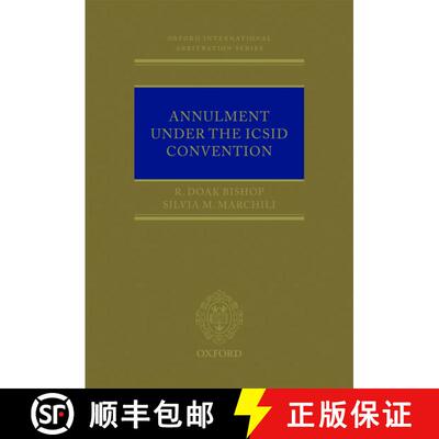 【3-4周达】精装 Annulment Under the ICSID Convention [9780199653744]
