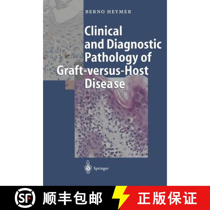 【3-4周达】Clinical and Diagnostic Pathology of Graft-versus-Host Disease [9783642087219]