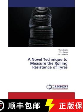 预订 A Novel Technique to Measure the Rolling Resistance of Tyres [9783659499678]