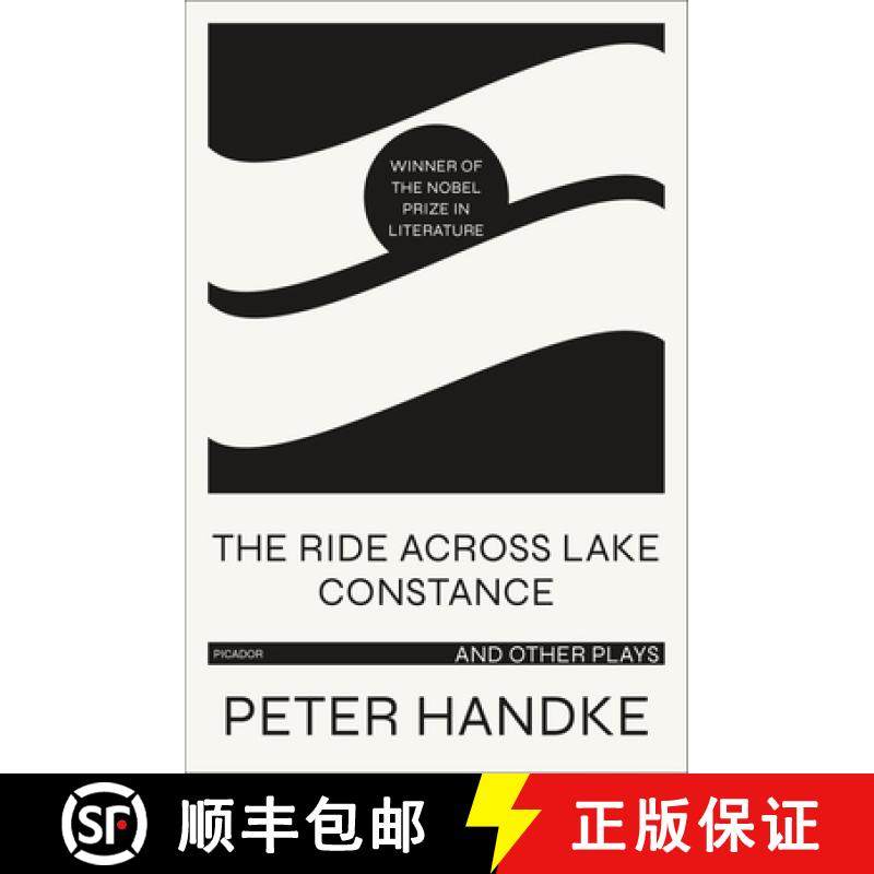 【3-4周达】The Ride Across Lake Constance and Other Plays [9781250767332]