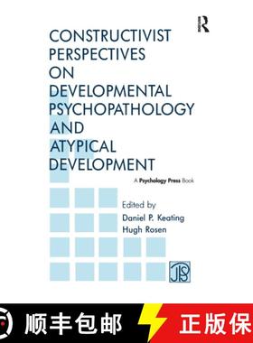 【3-4周达】Constructivist Perspectives on Developmental Psychopathology and Atypical Development [9781138991675]