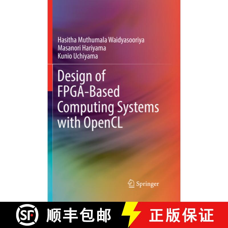 【3-4周达】Design of Fpga-Based Computing Systems with Opencl [9783319885575]