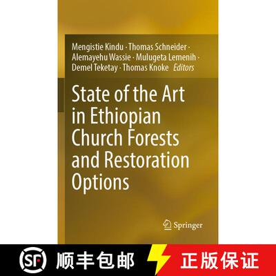 【3-4周达】State of the Art in Ethiopian Church Forests and Restoration Options [9783030866280]