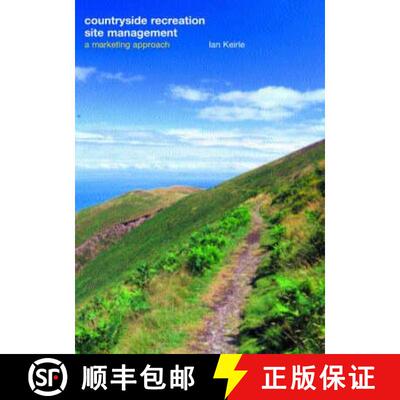 【3-4周达】Countryside Recreation Site Management: A Marketing Approach [9780415248853]